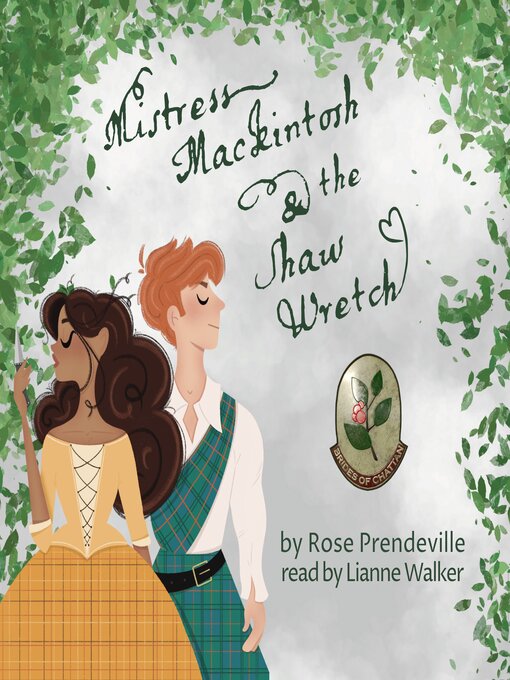 Title details for Mistress Mackintosh and the Shaw Wretch by Rose Prendeville - Available